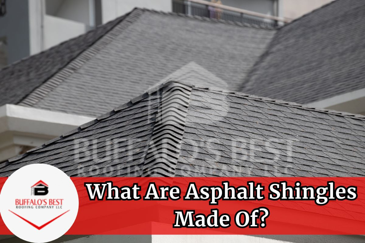 What Are Asphalt Shingles Made Of​?